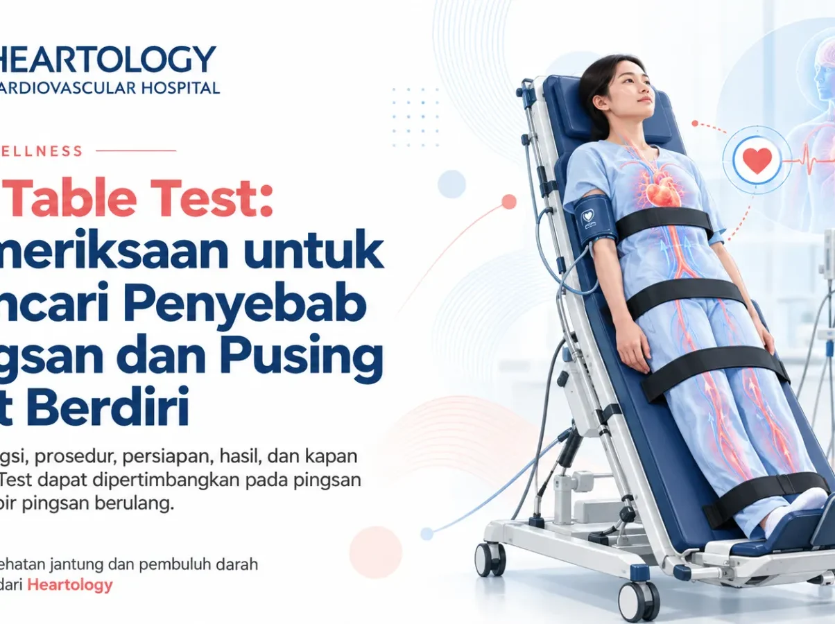 Tilt Table Test: Pemeriksaan untuk Mencari Penyebab Pingsan dan Pusing saat Berdiri